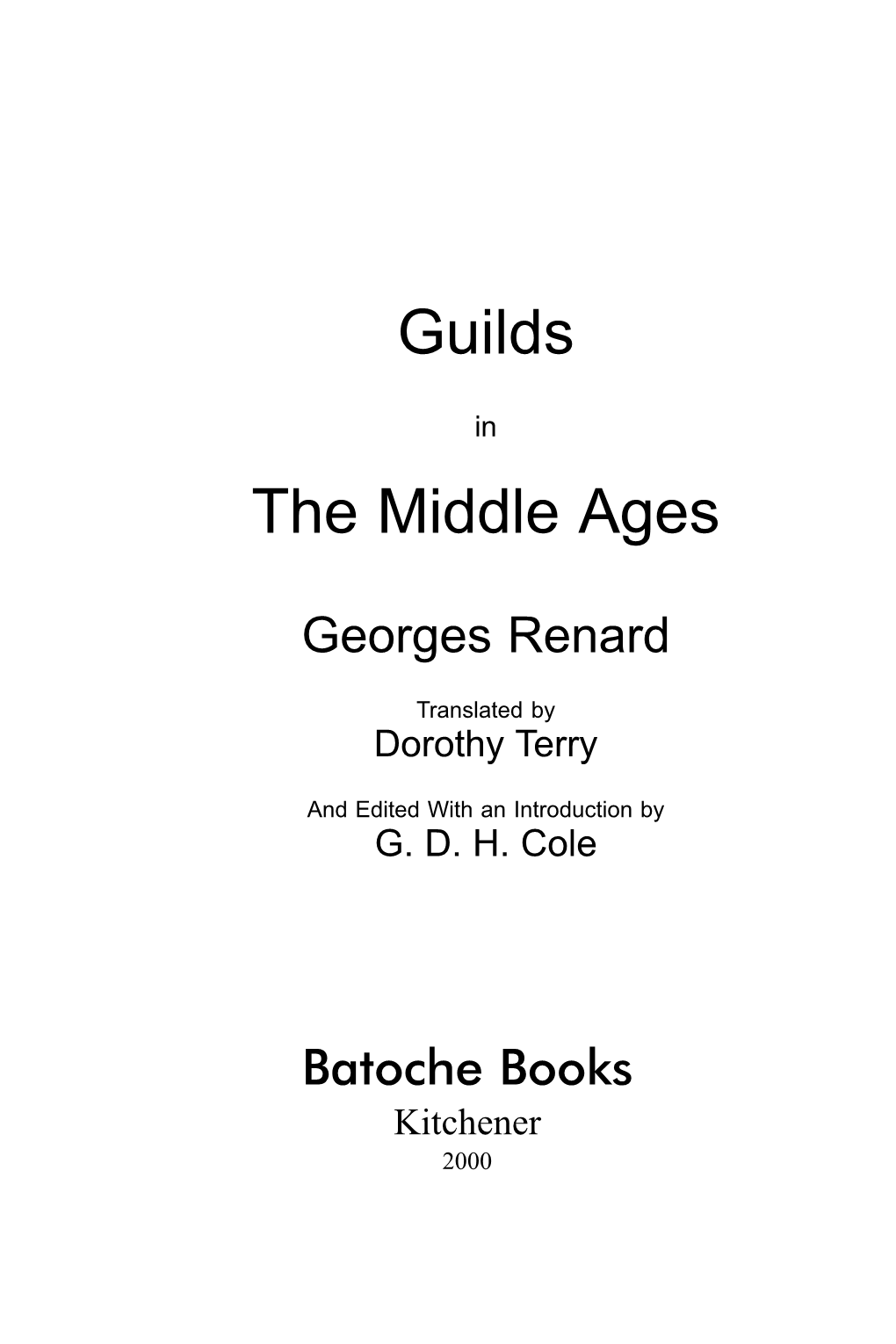 Guilds in the Middle Ages Preface