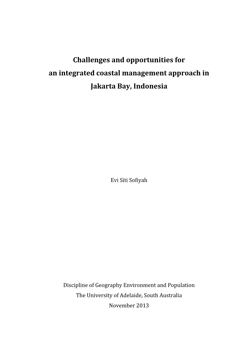 Challenges and Opportunities for an Integrated Coastal Management Approach in Jakarta Bay, Indonesia