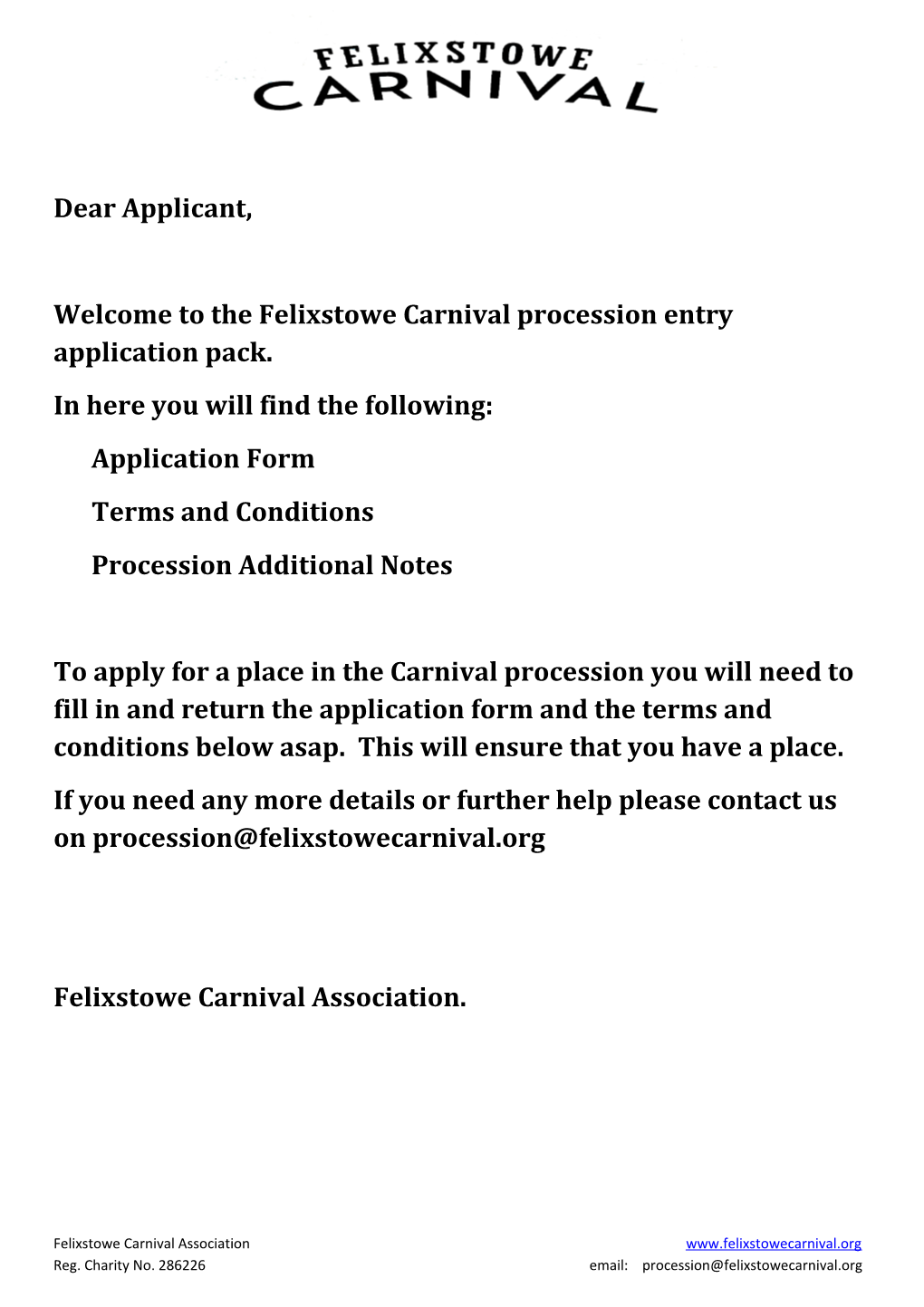 Welcome to the Felixstowe Carnival Procession Entry Application Pack