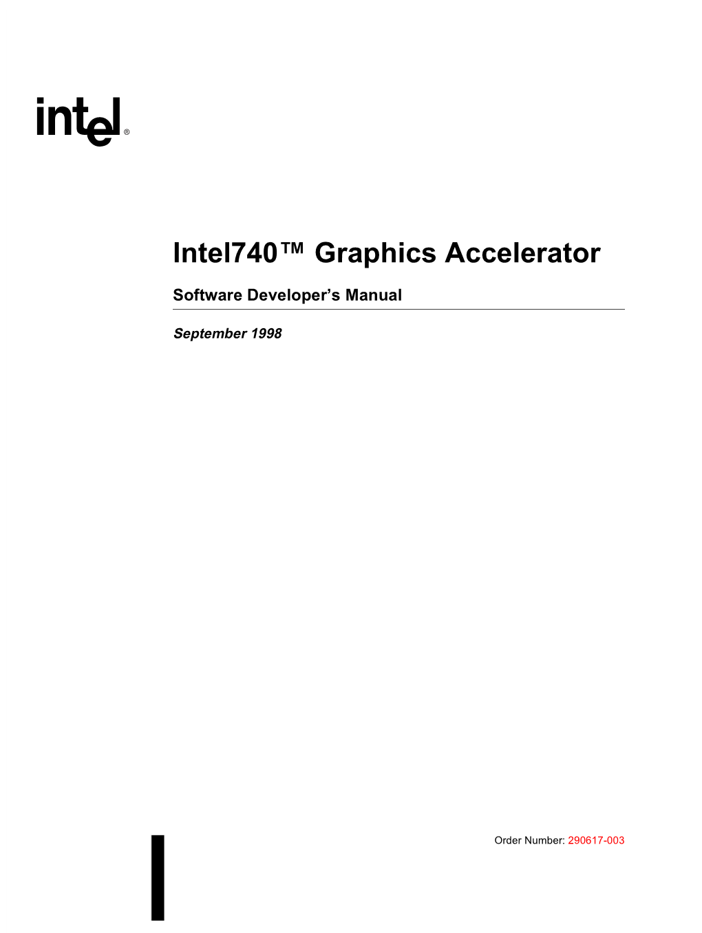 Intel740™ Graphics Accelerator