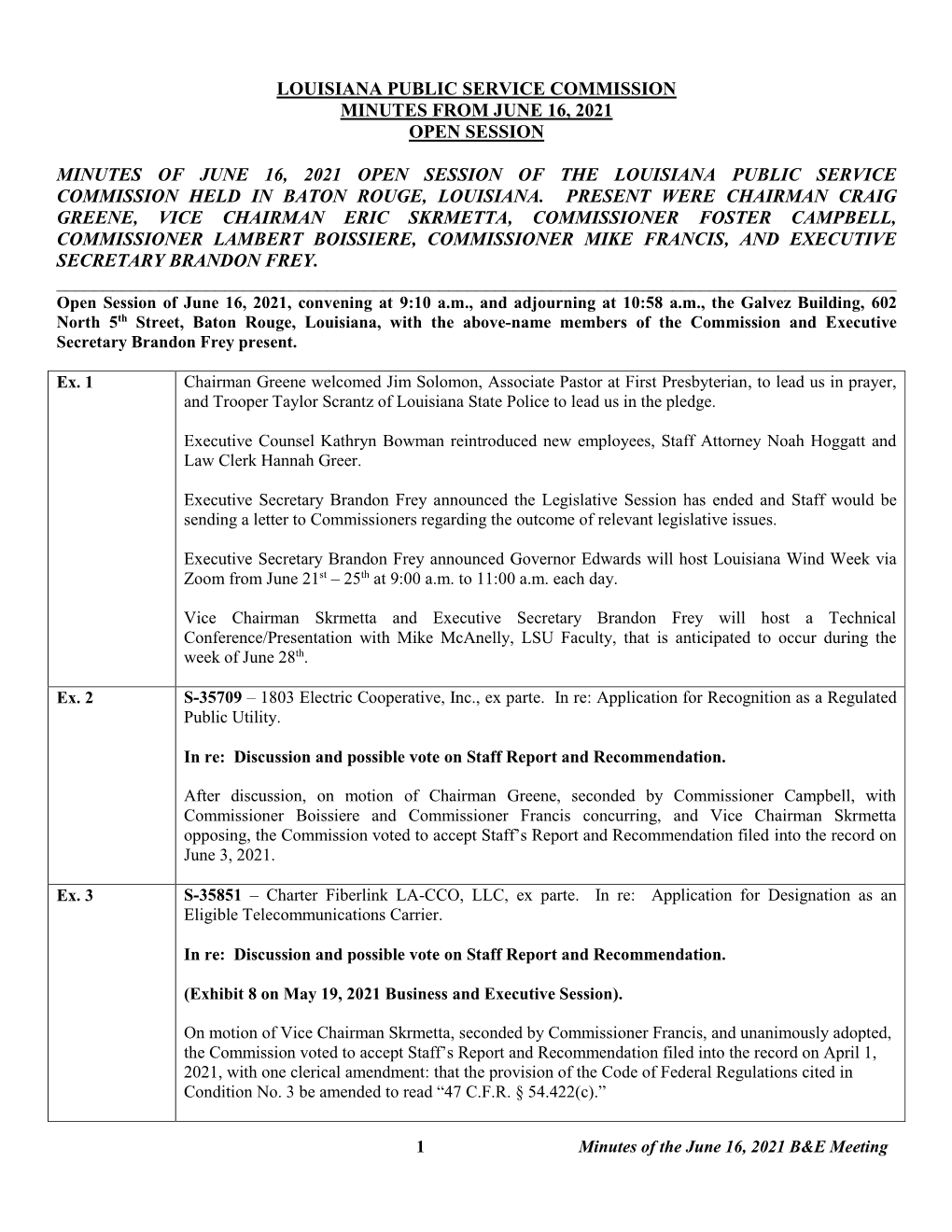Louisiana Public Service Commission Minutes from June 16, 2021 Open Session Minutes of June 16, 2021 Open Session of the Louisia