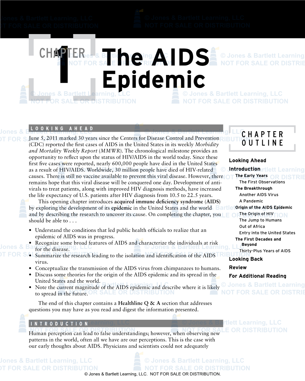 The AIDS Epidemic and Its Spread in the for Additional Reading United States and the World