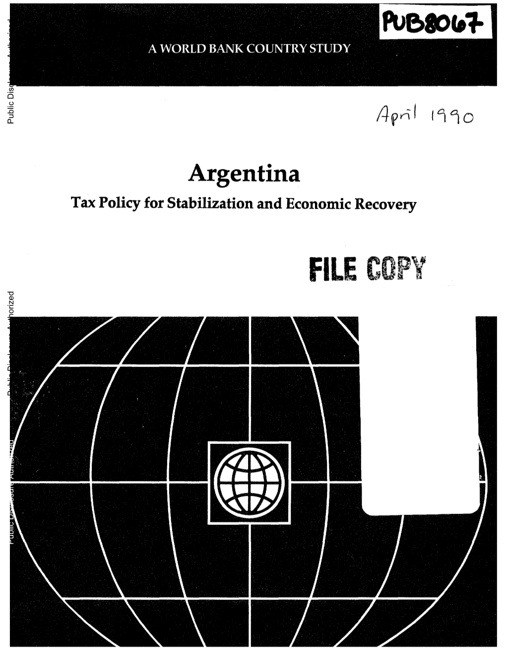 Argentina Tax Policy for Stabilization and Economic Recovery