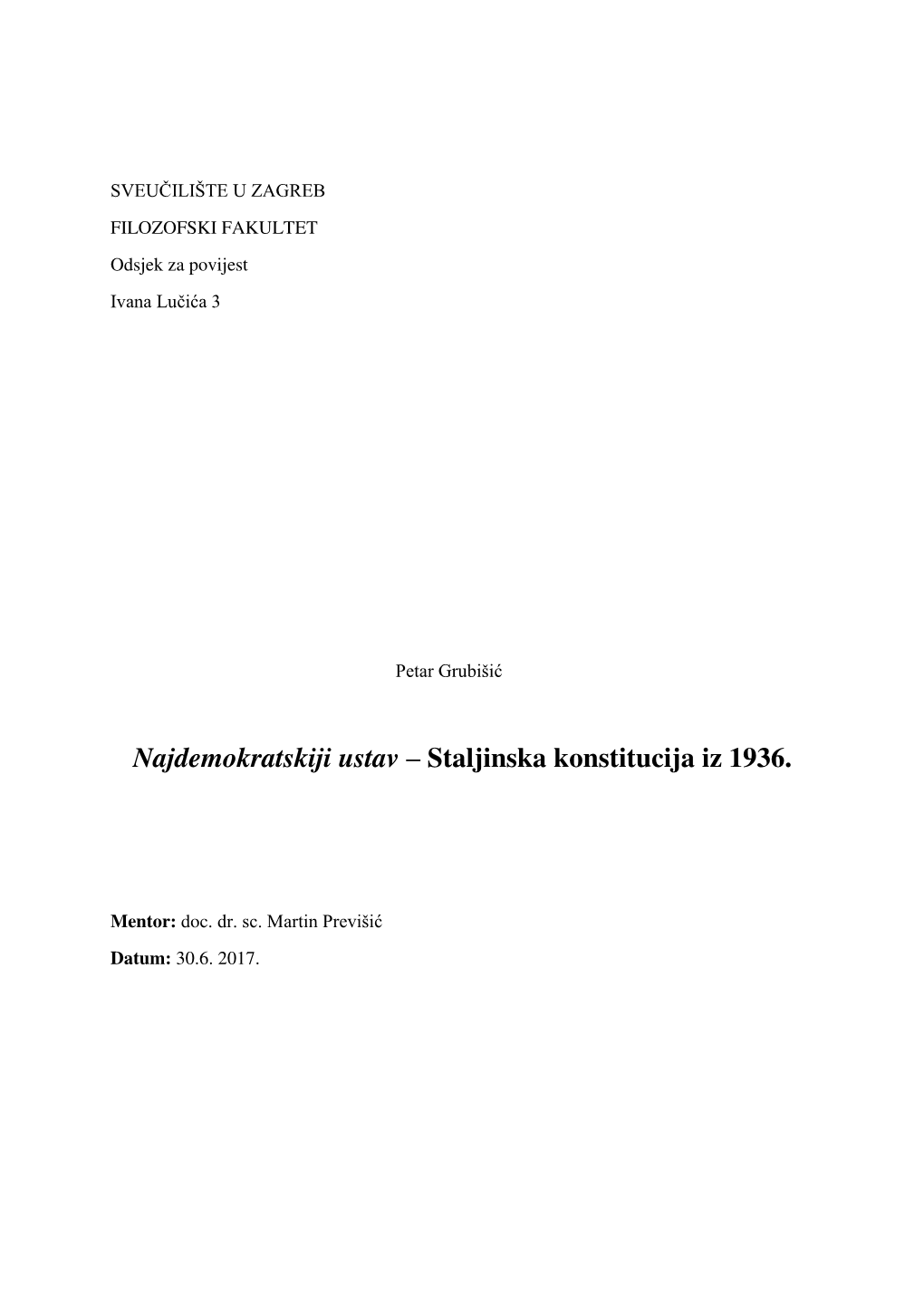 Najdemokratskiji Ustav – Staljinska Konstitucija Iz 1936