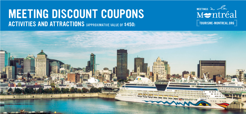 MEETING DISCOUNT COUPONS Atitc Vi Ies and Attractions (Approximative VALUE of $450) Meeting