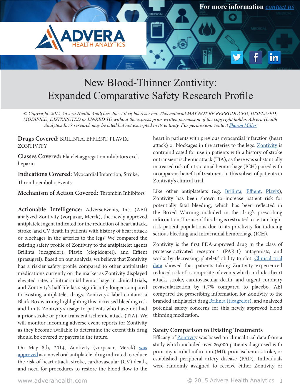 New Blood-Thinner Zontivity: Expanded Comparative Safety Research Profile