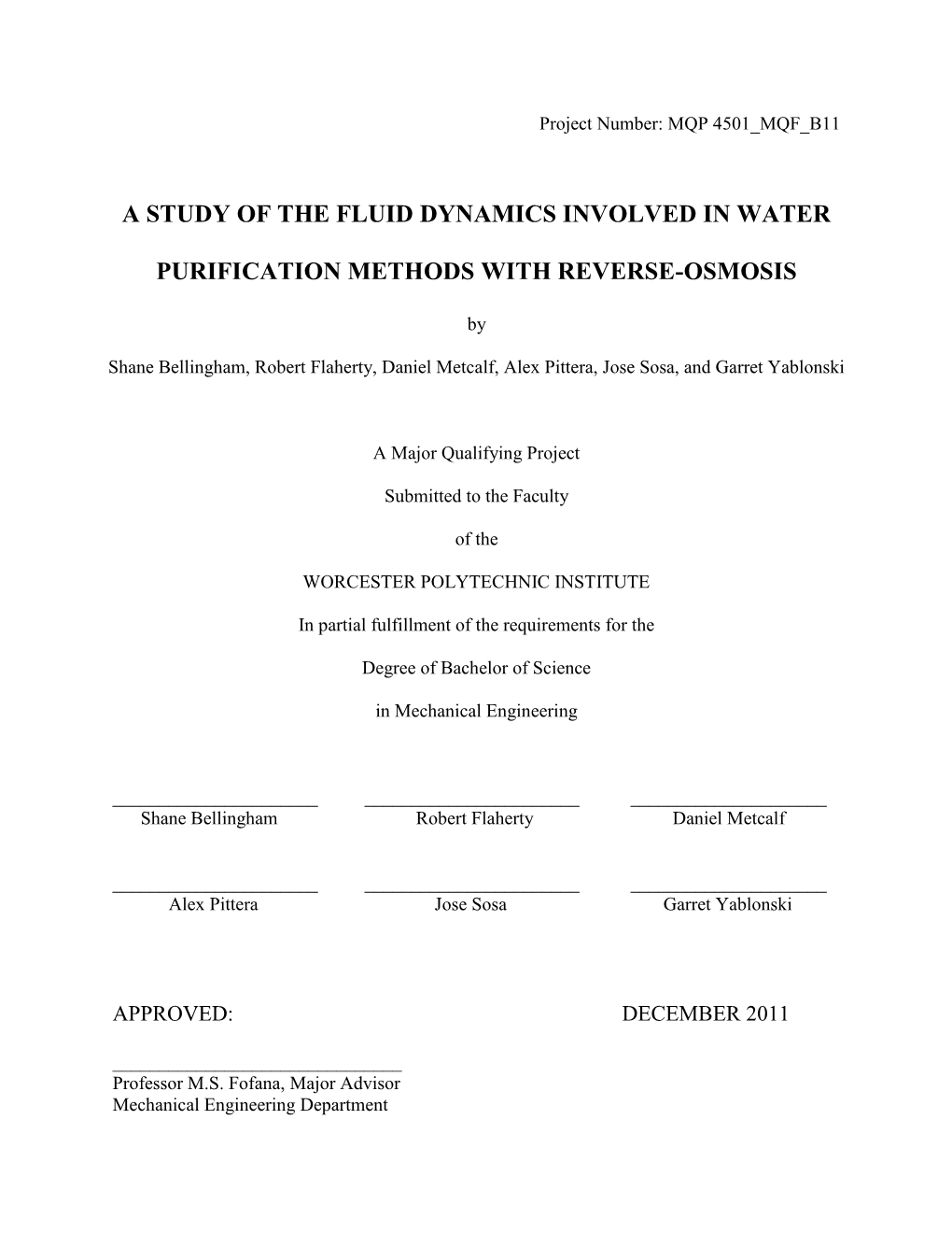 A Study of the Fluid Dynamics Involved in Water Purification