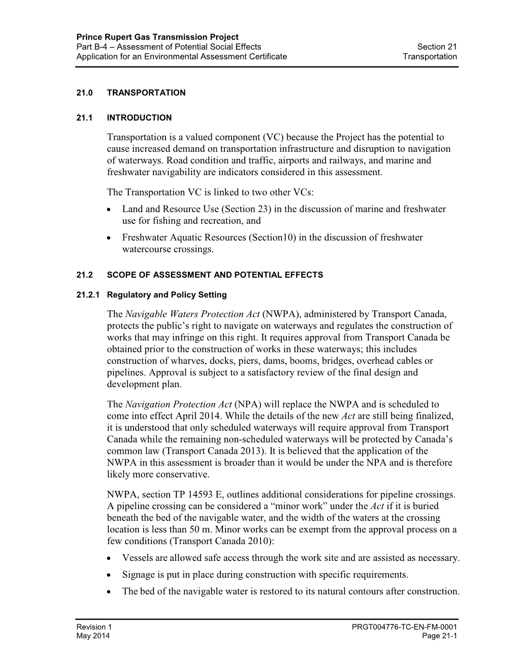 Projects, and Concerns Raised by Stakeholders: • Decreased Navigability of Marine Waterways, Rivers and Lakes