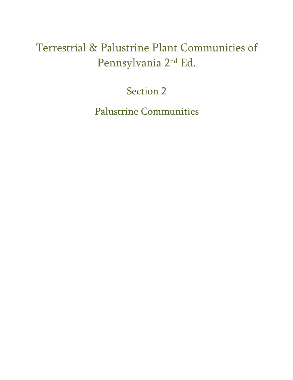 Terrestrial & Palustrine Plant Communities of Pennsylvania 2Nd