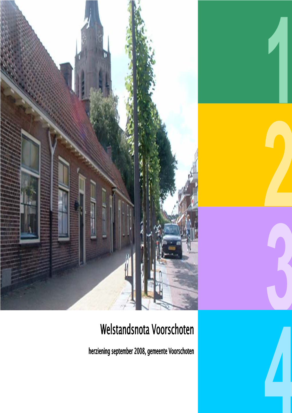 Welstandsnota Voorschoten Herziening September 2008, Gemeente Voorschoten