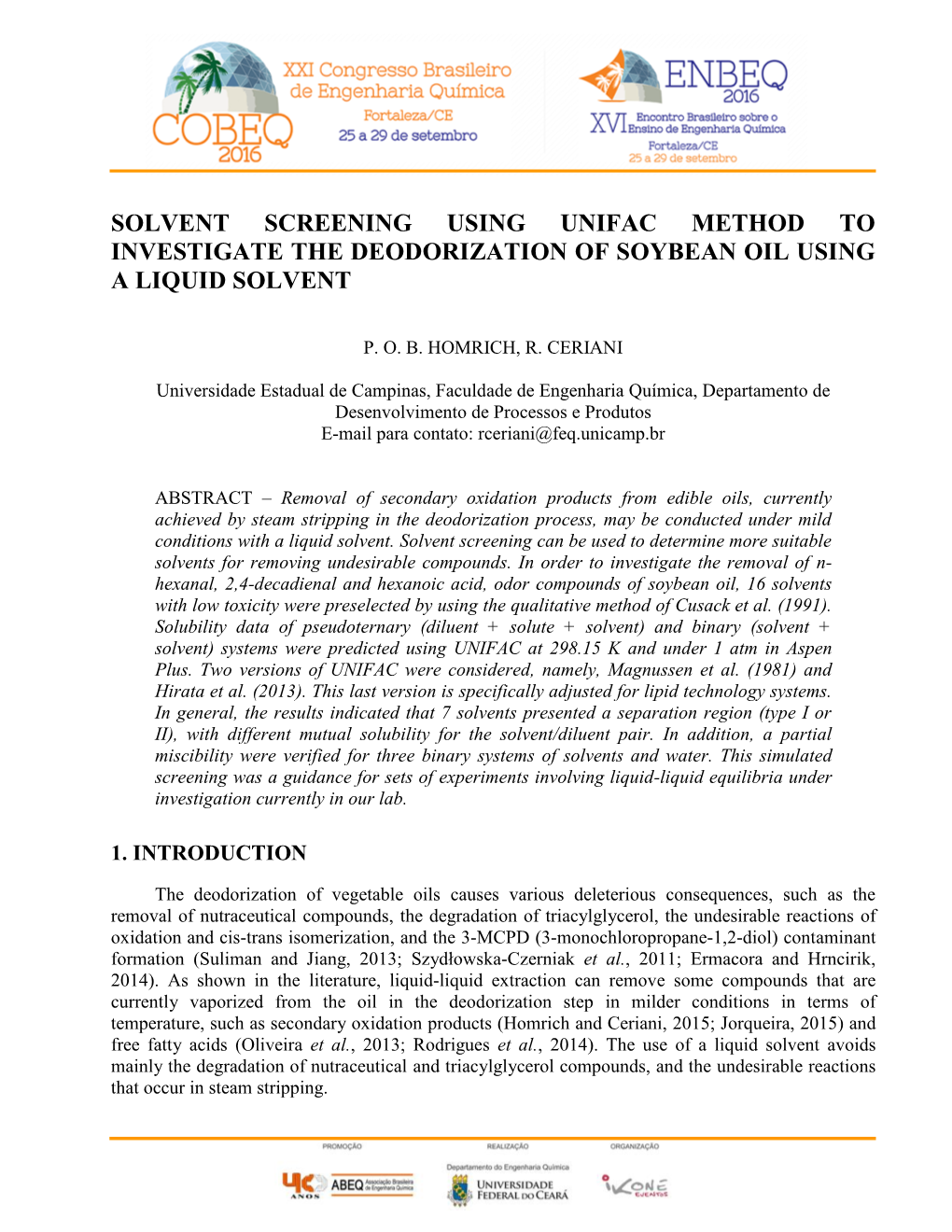 Solvent Screening Using Unifac Method to Investigate the Deodorization of Soybean Oil Using a Liquid Solvent