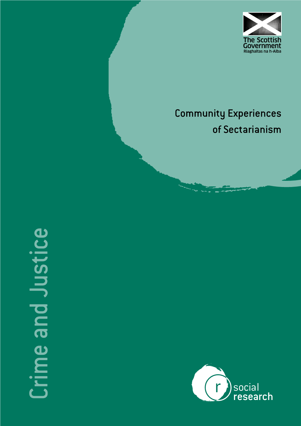 Community Experiences of Sectarianism