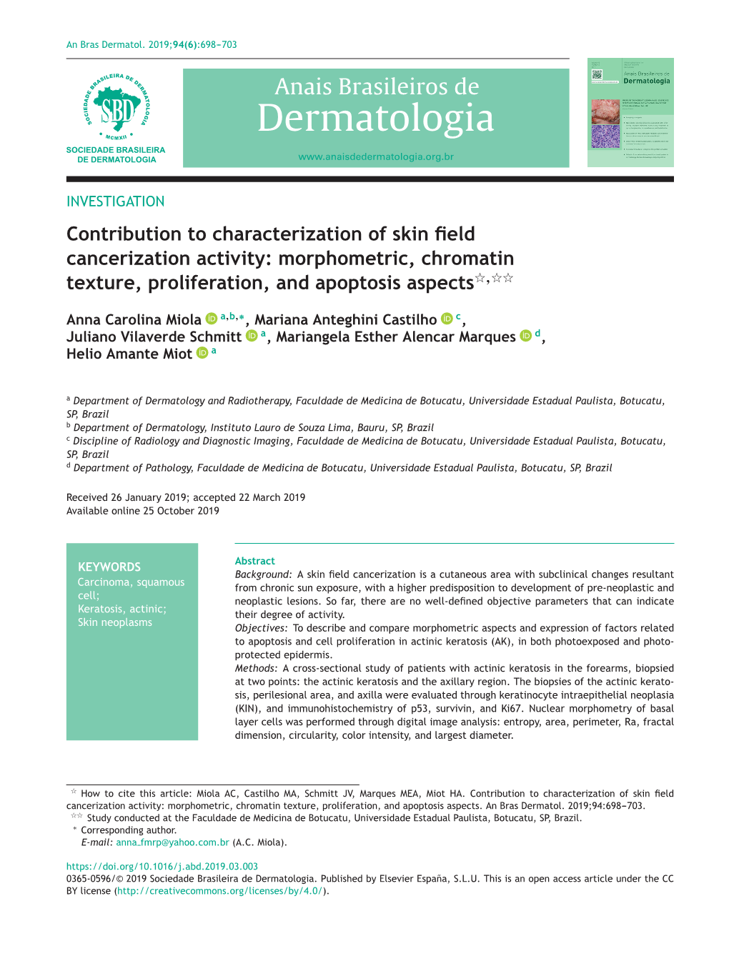 Contribution to Characterization of Skin Field Cancerization Activity