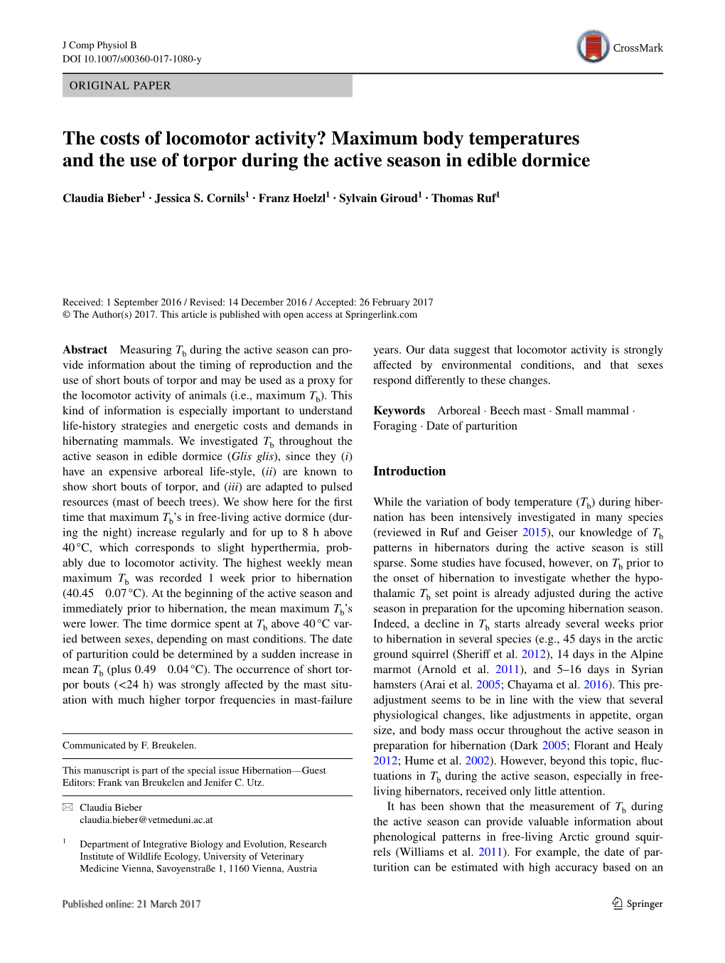 Maximum Body Temperatures and the Use of Torpor During the Active Season in Edible Dormice