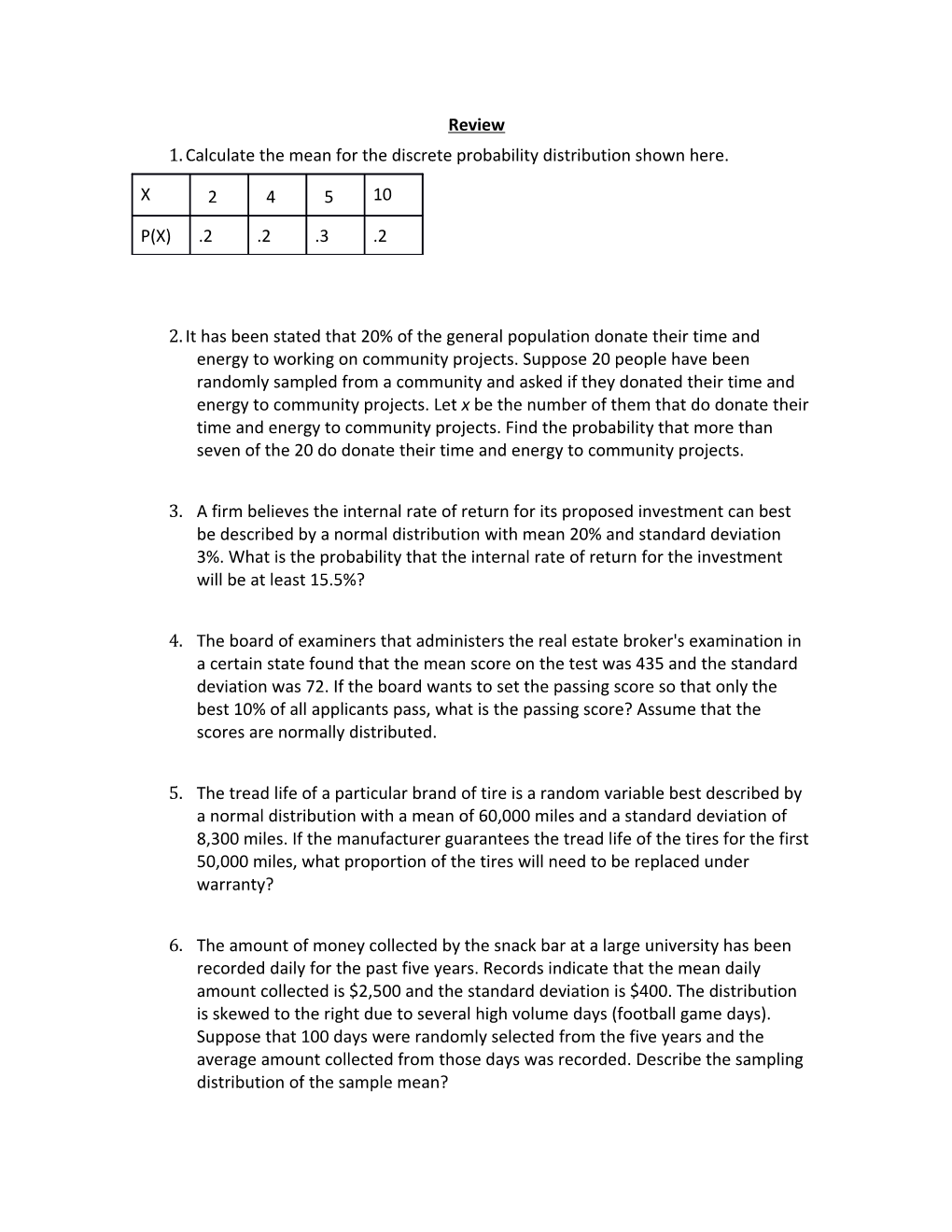 1. Calculate the Mean for the Discrete Probability Distribution Shown Here