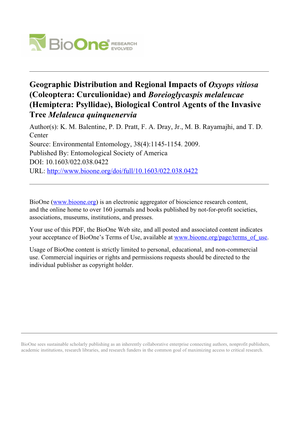 And Boreioglycaspis Melaleucae (Hemiptera: Psyllidae), Biological Control Agents of the Invasive Tree Melaleuca Quinquenervia Author(S): K