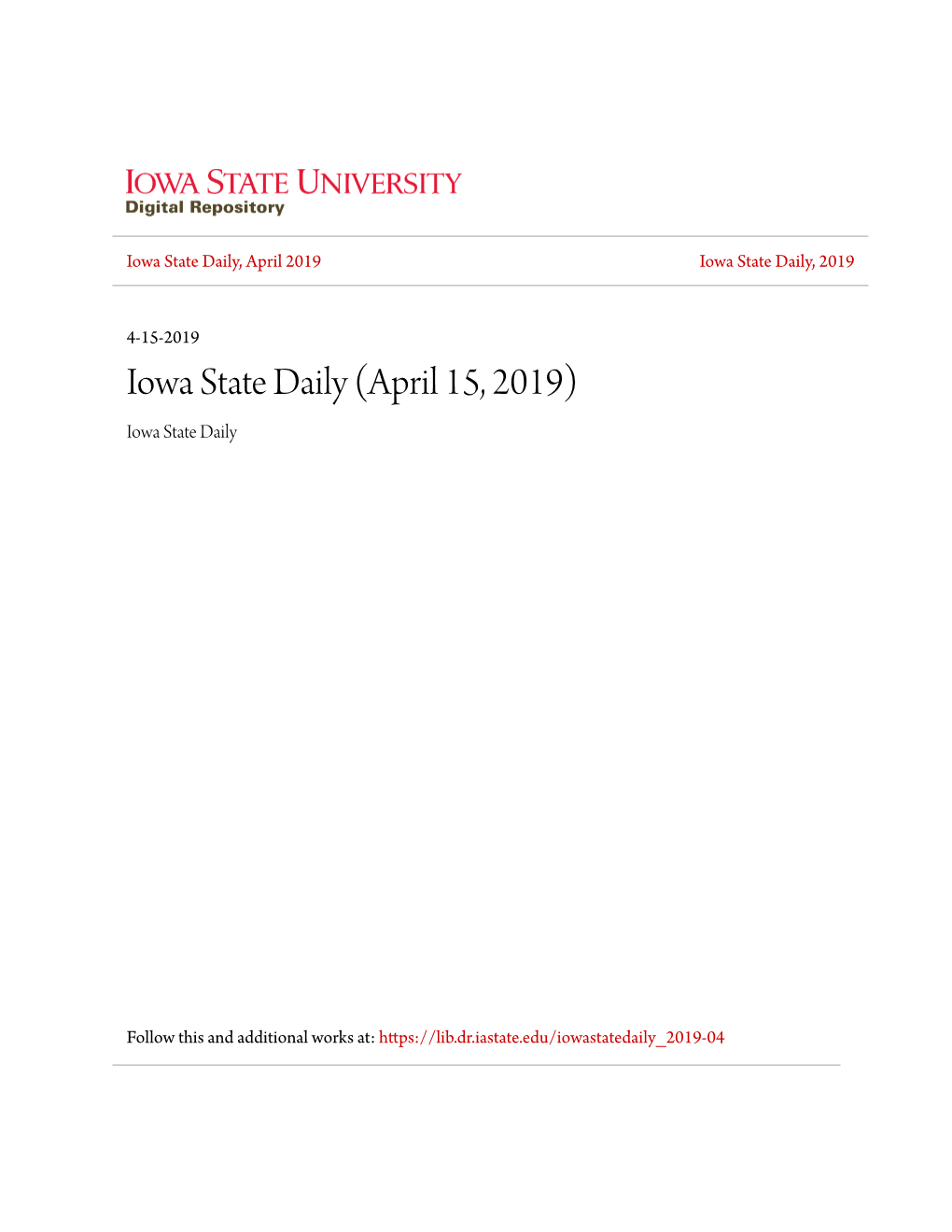 DID YOU DQ TODAY? Ames • Story City 02 Campus Brief Iowa State Daily Monday, April 15, 2019