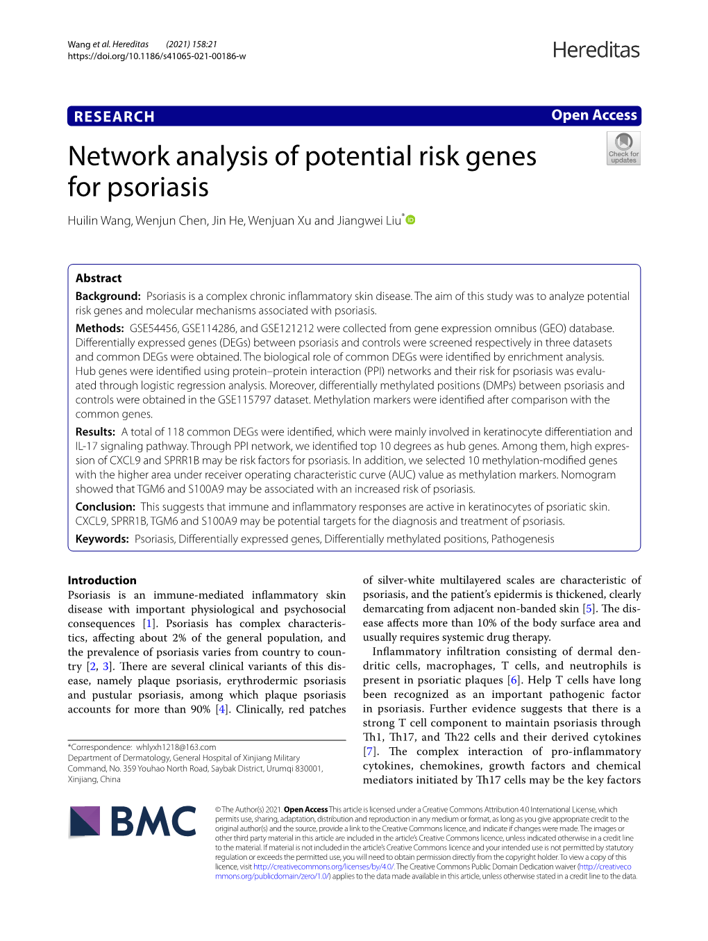 Network Analysis of Potential Risk Genes for Psoriasis Huilin Wang, Wenjun Chen, Jin He, Wenjuan Xu and Jiangwei Liu*