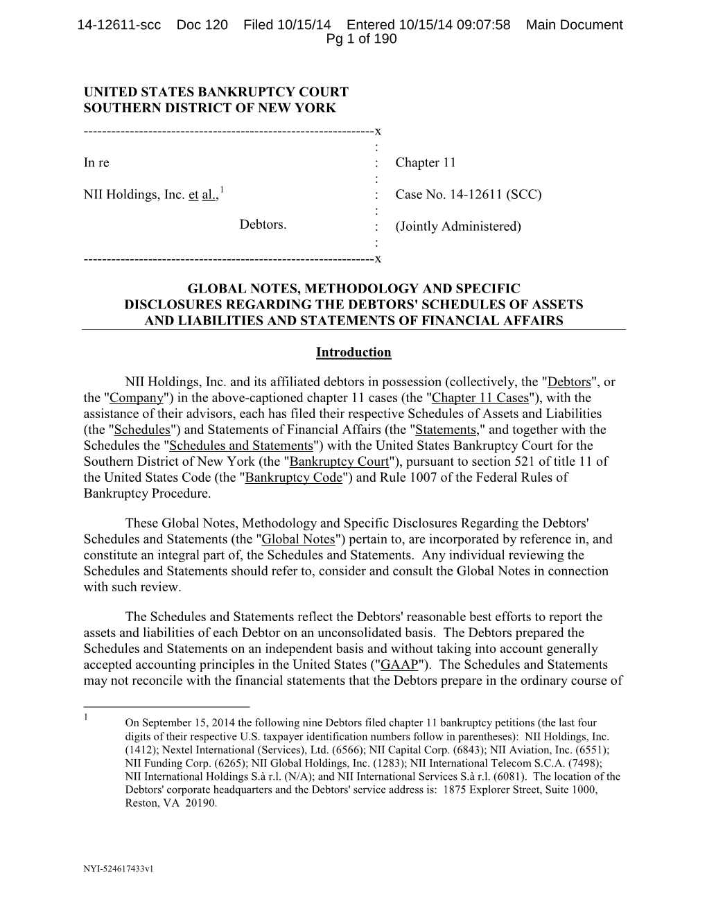 UNITED STATES BANKRUPTCY COURT SOUTHERN DISTRICT of NEW YORK ------X : in Re : Chapter 11 : NII Holdings, Inc