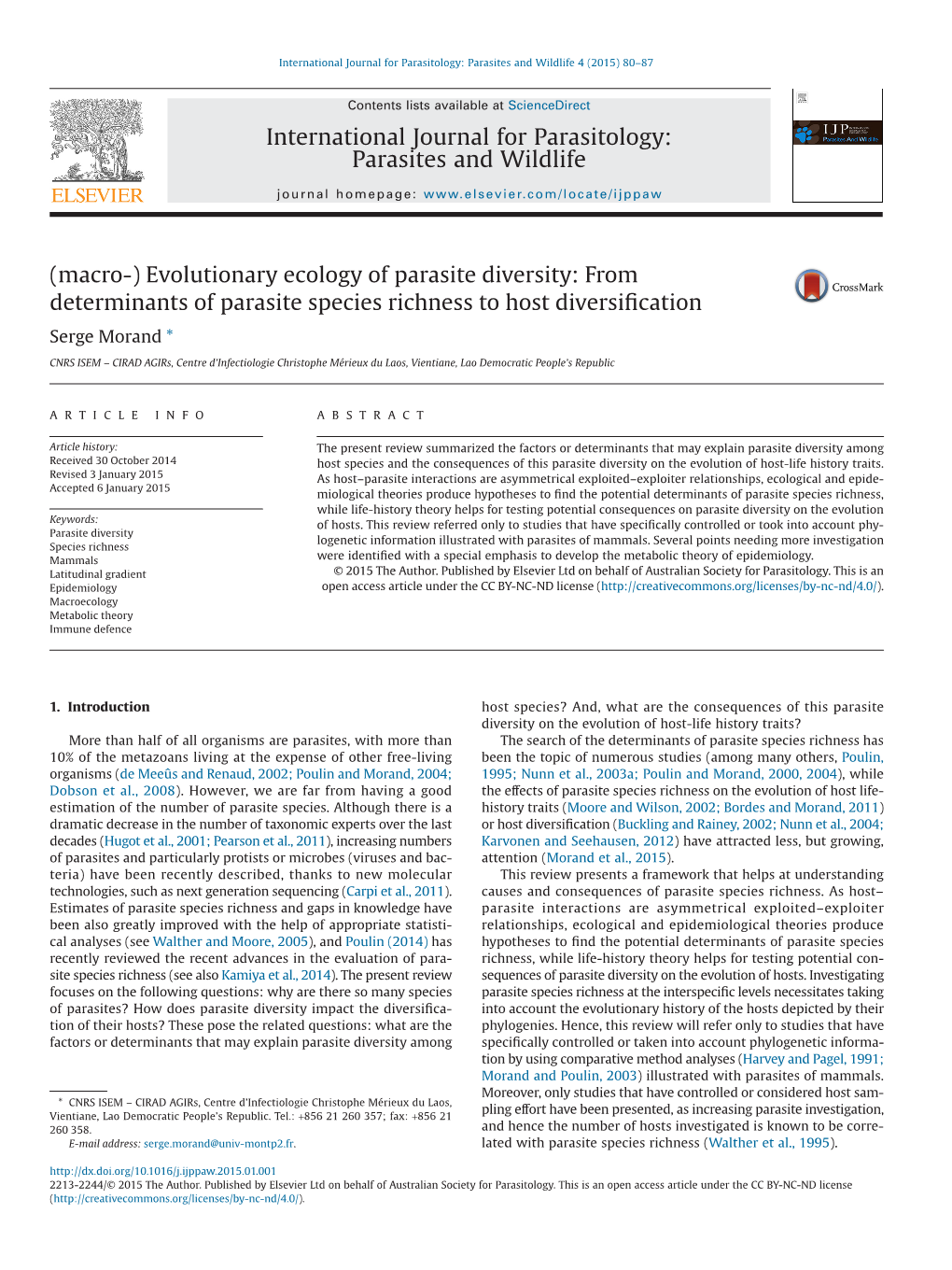 (Macro-) Evolutionary Ecology of Parasite Diversity: from Determinants of Parasite Species Richness to Host Diversiﬁcation Serge Morand *