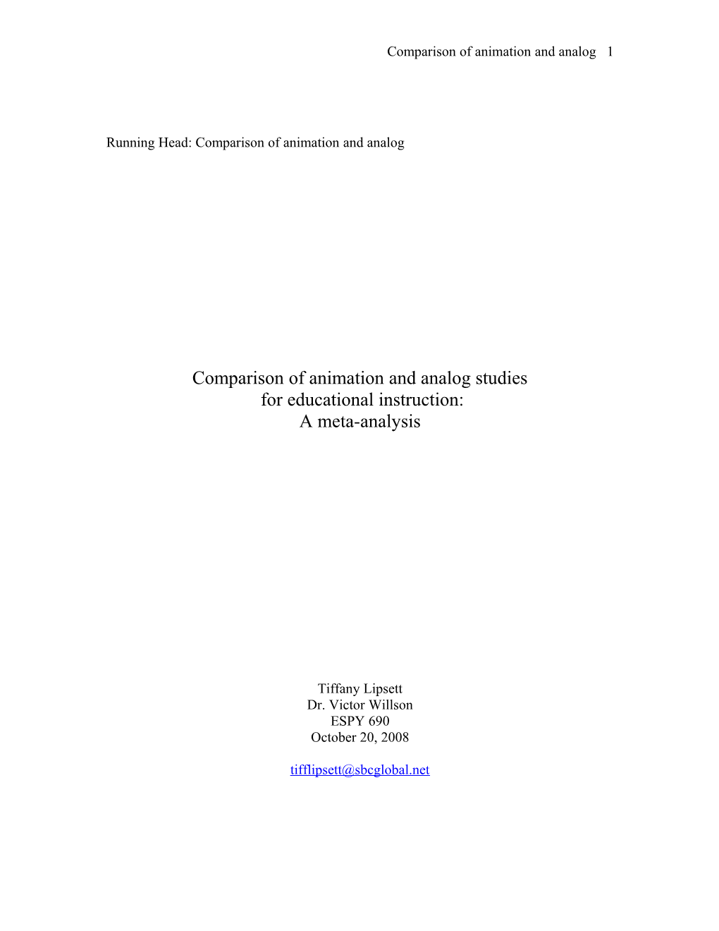 Running Head: Comparison of Animation and Analog