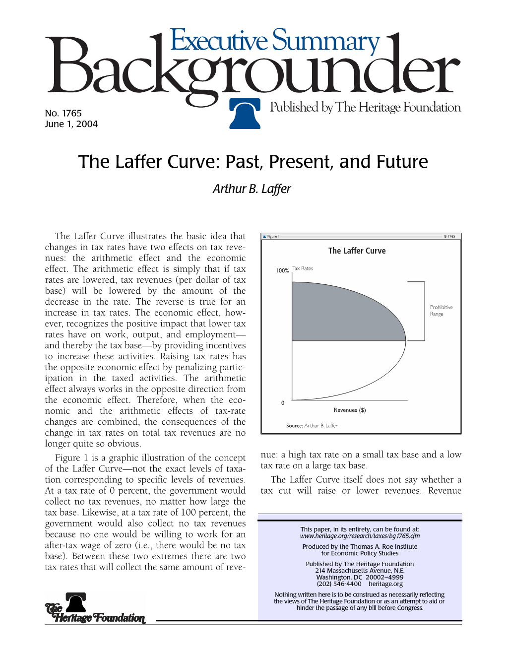 The Laffer Curve: Past, Present, and Future Arthur B
