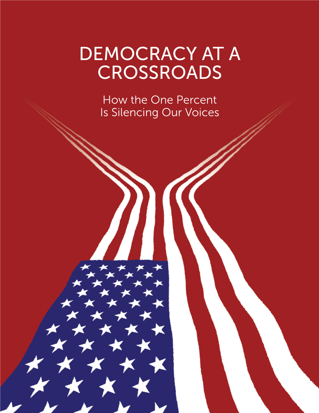 Democracy at a Crossroads