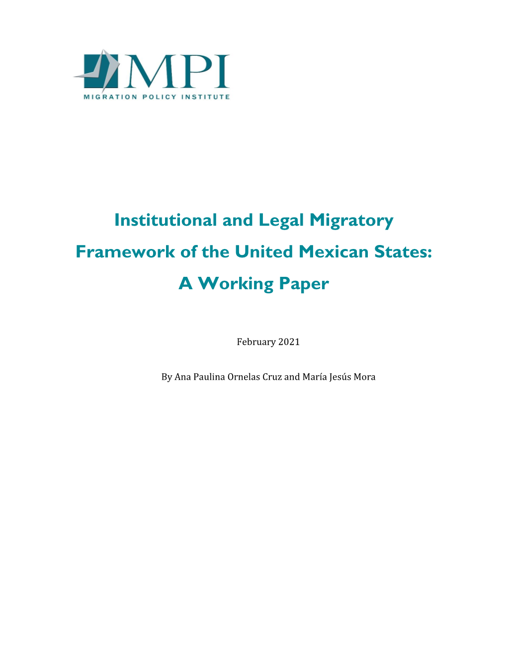 Institutional and Legal Migratory Framework of the United Mexican States: a Working Paper