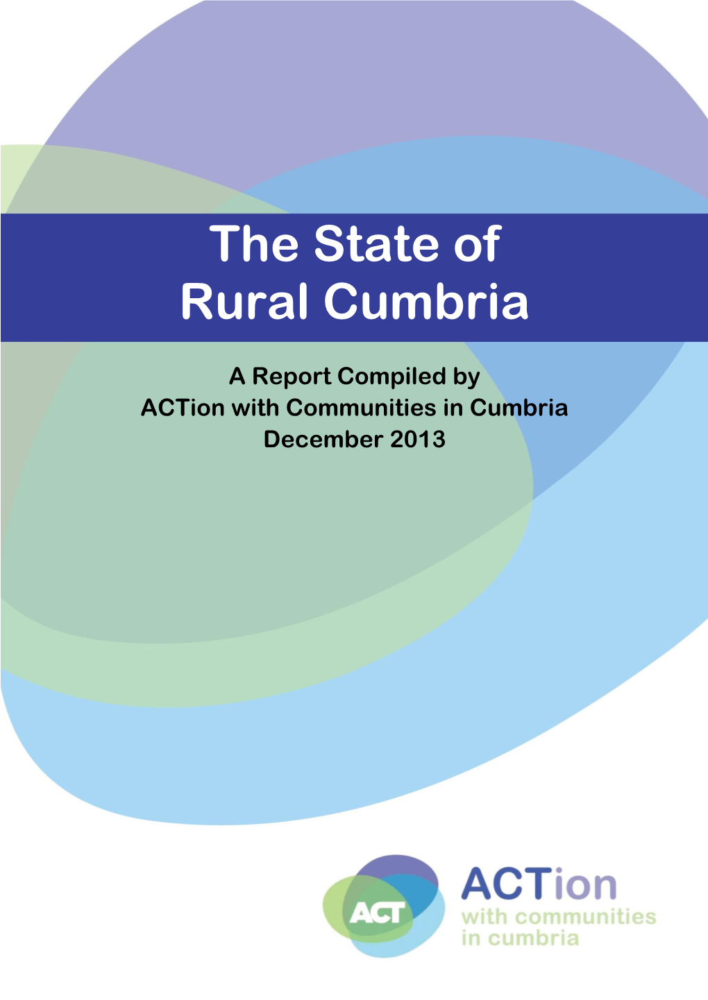 The State of Rural Cumbria 2013