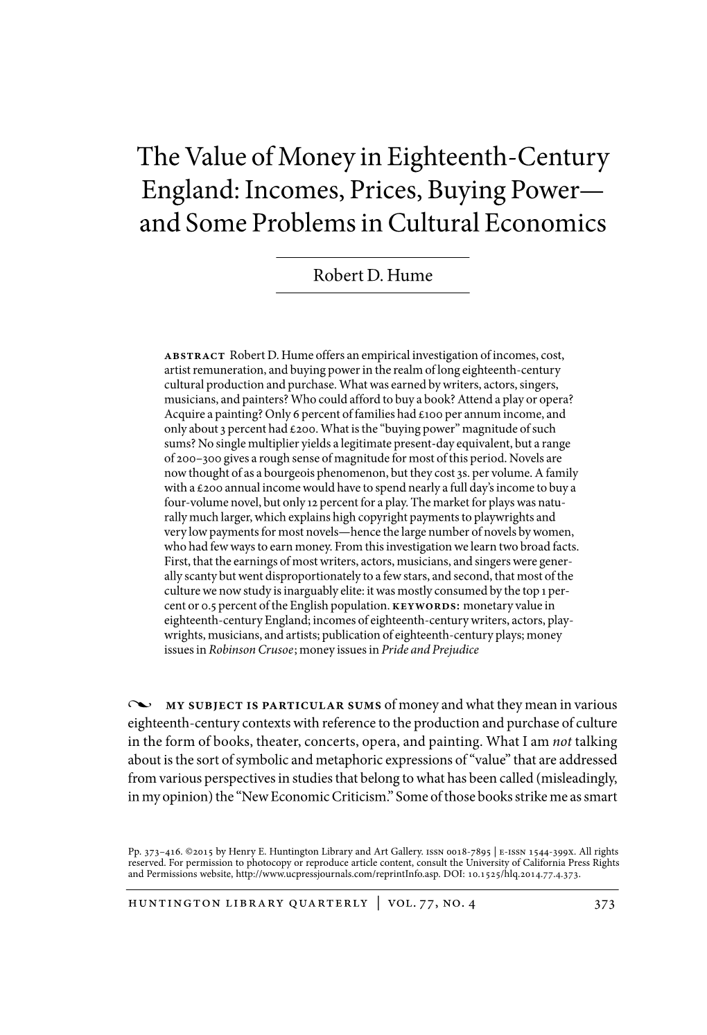 The Value of Money in Eighteenth-Century England: Incomes, Prices, Buying Power— and Some Problems in Cultural Economics