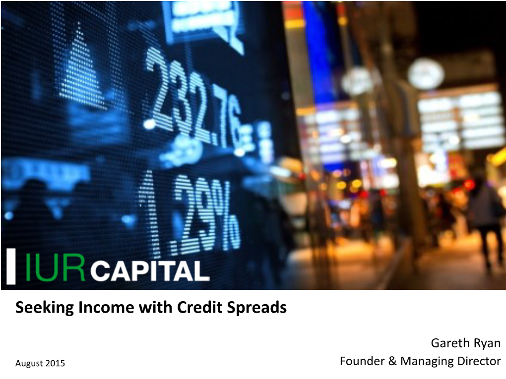 Seeking Income with Credit Spreads