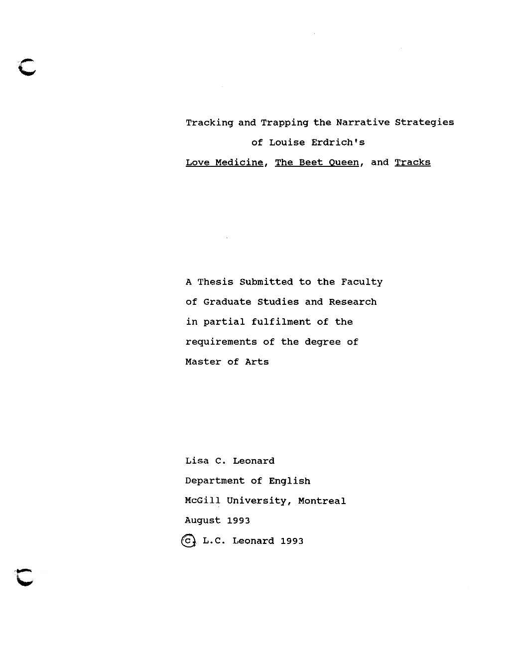 Tracking and Trapping the Narrative Strategies of Louise Erdrich's Love Medicine, the Beet Queen, and Tracks