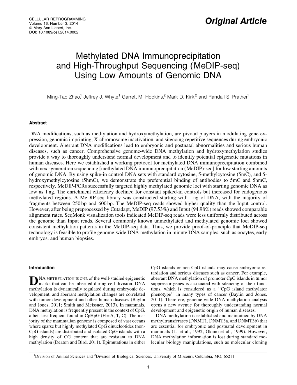 Methylated DNA Immunoprecipitation and High-Throughput Sequencing (Medip-Seq) Using Low Amounts of Genomic DNA