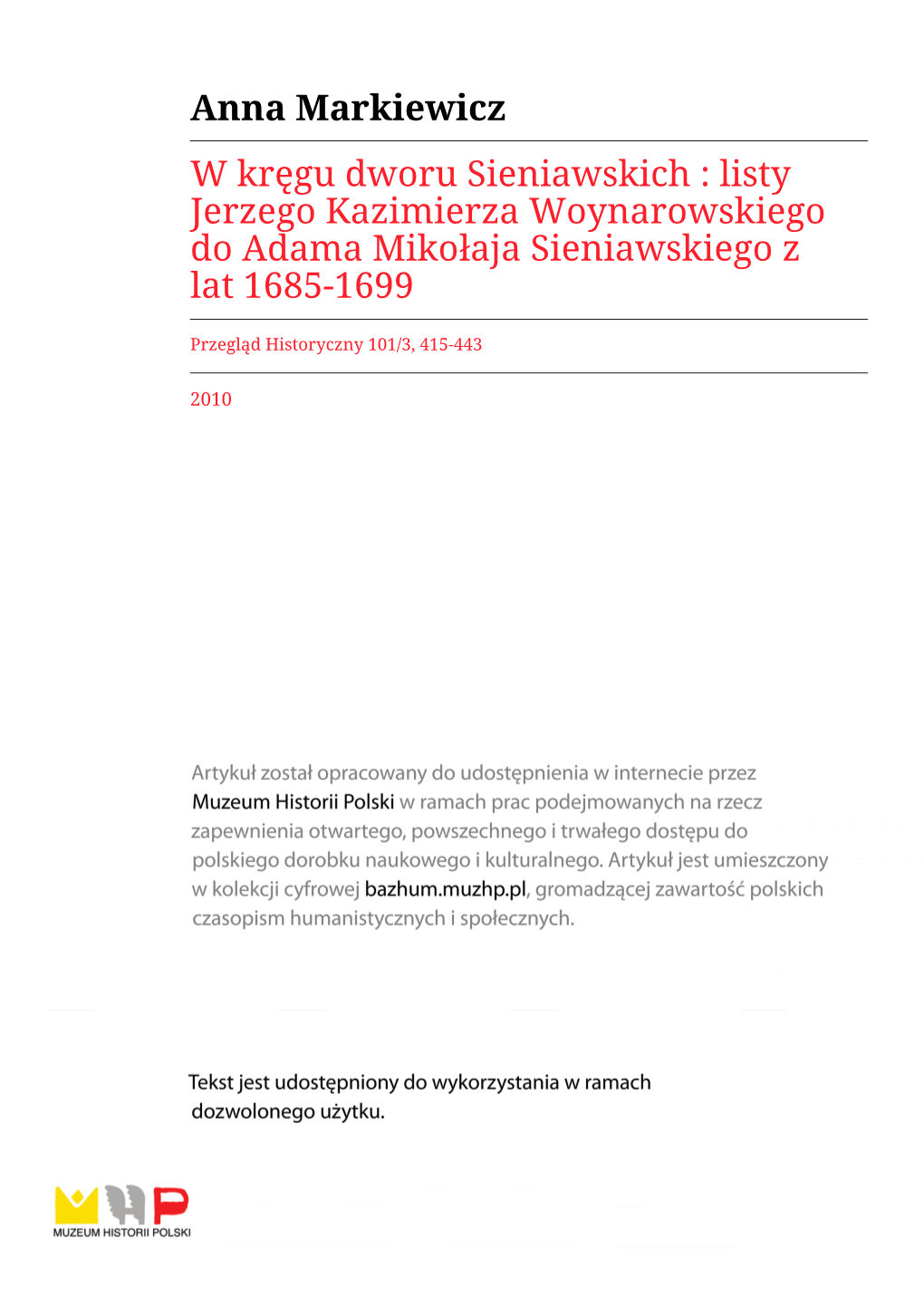 Anna Markiewicz W Kręgu Dworu Sieniawskich : Listy Jerzego Kazimierza Woynarowskiego Do Adama Mikołaja Sieniawskiego Z Lat 1685-1699