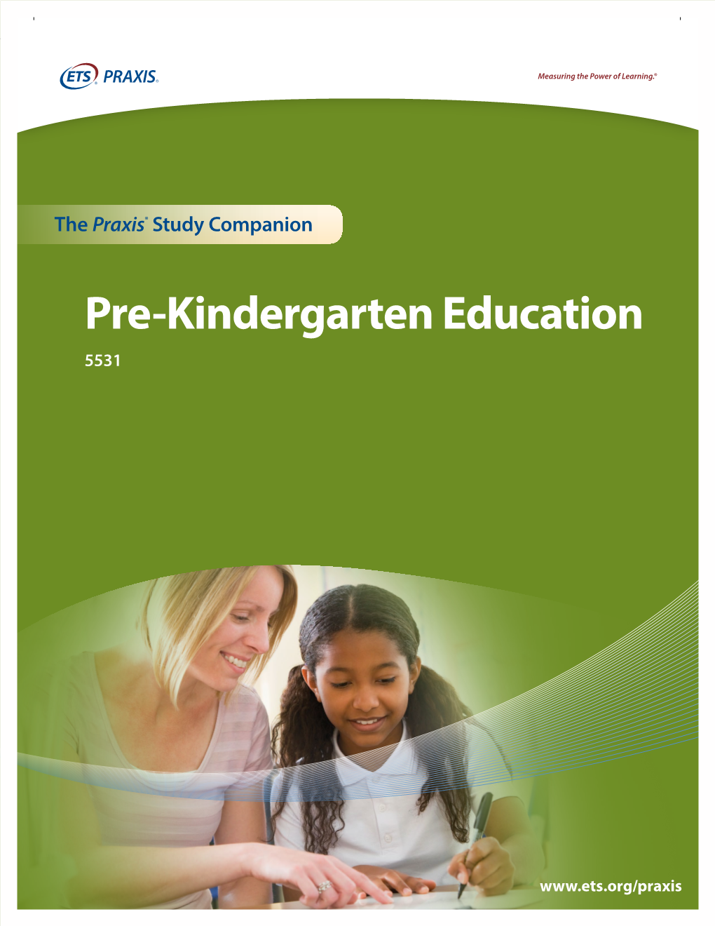 The Praxis Study Companion: Pre-Kindergarten Education