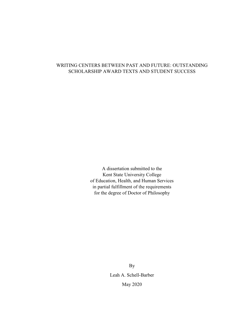 Writing Centers Between Past and Future: Outstanding Scholarship Award Texts and Student Success