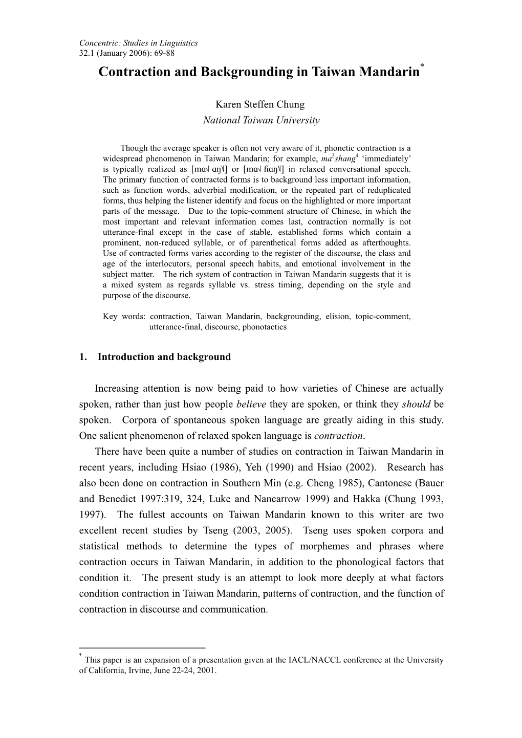 Contraction and Backgrounding in Taiwan Mandarin*