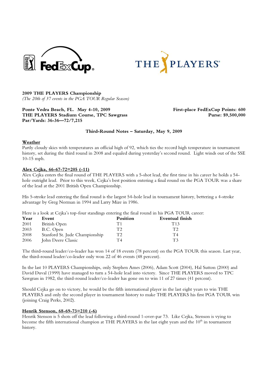 Round 3 FINAL Notes -- 2009 PLAYERS