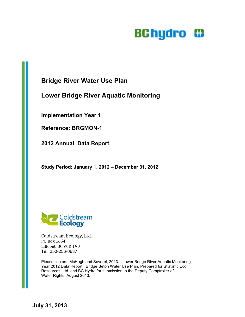 Lower Bridge River Aquatic Monitoring