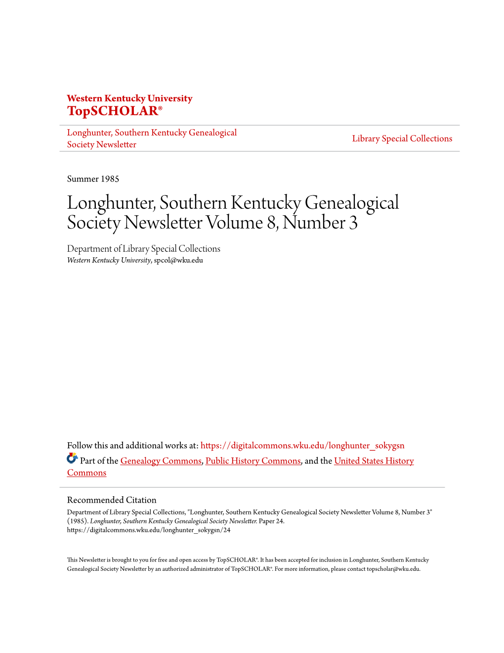 Longhunter, Southern Kentucky Genealogical Society Newsletter Volume 8, Number 3 Department of Library Special Collections Western Kentucky University, Spcol@Wku.Edu
