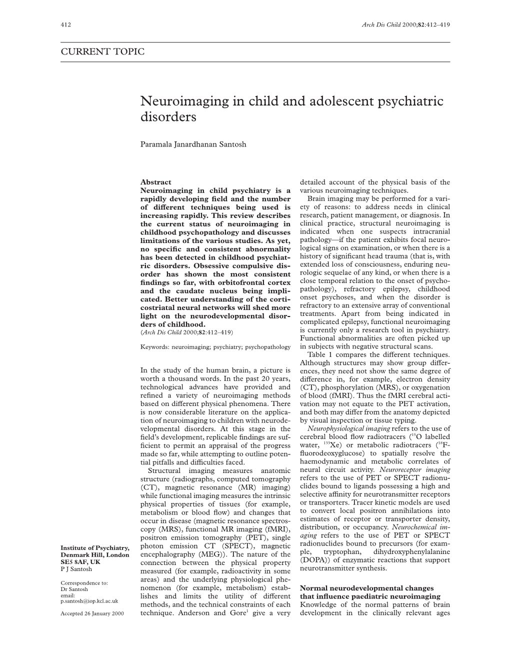 Neuroimaging in Child and Adolescent Psychiatric Disorders