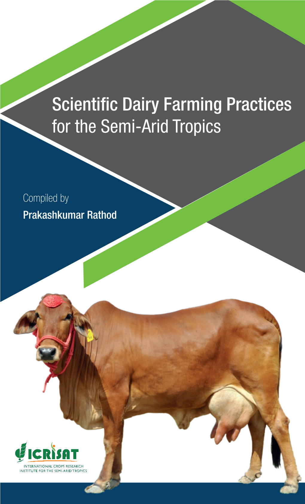 Scientific Dairy Farming Practices for the Semi-Arid Tropics