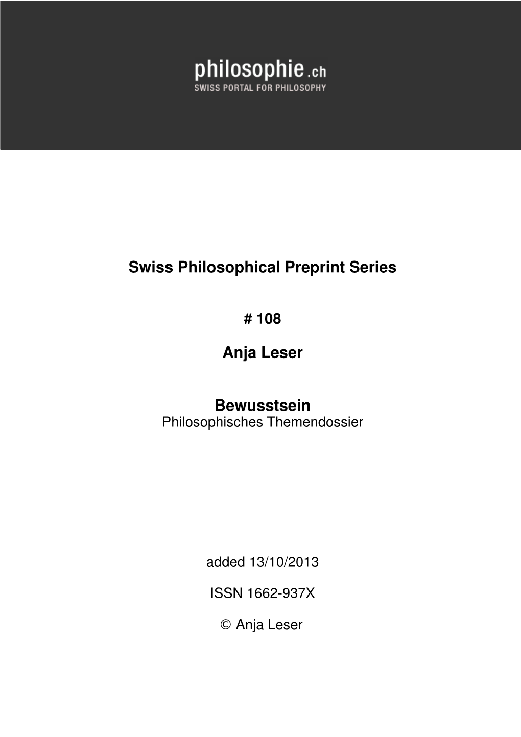 Swiss Philosophical Preprint Series Anja Leser Bewusstsein