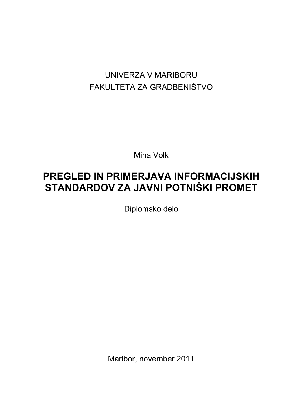 Pregled in Primerjava Informacijskih Standardov Za Javni Potniški Promet