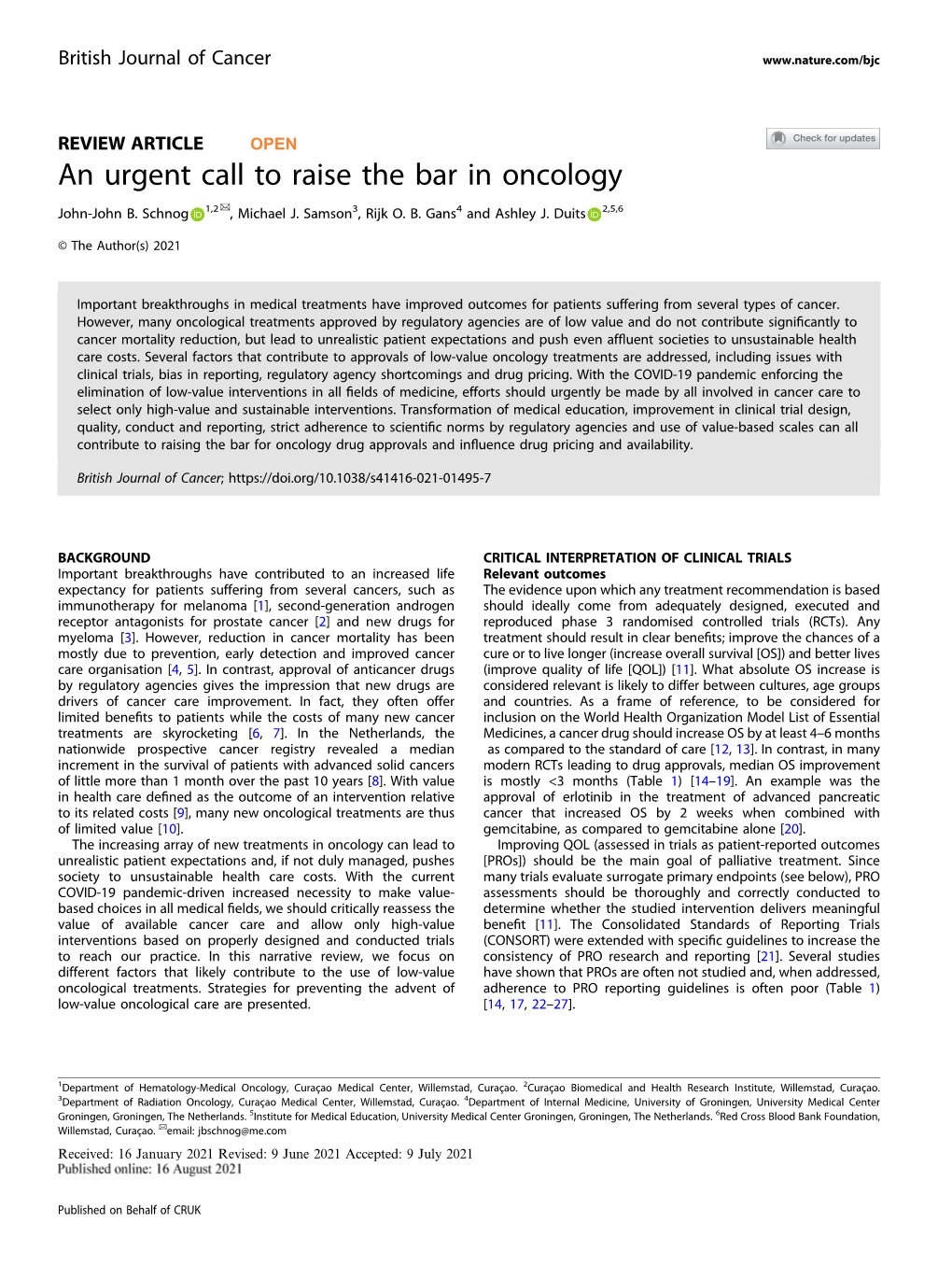 An Urgent Call to Raise the Bar in Oncology ✉ John-John B