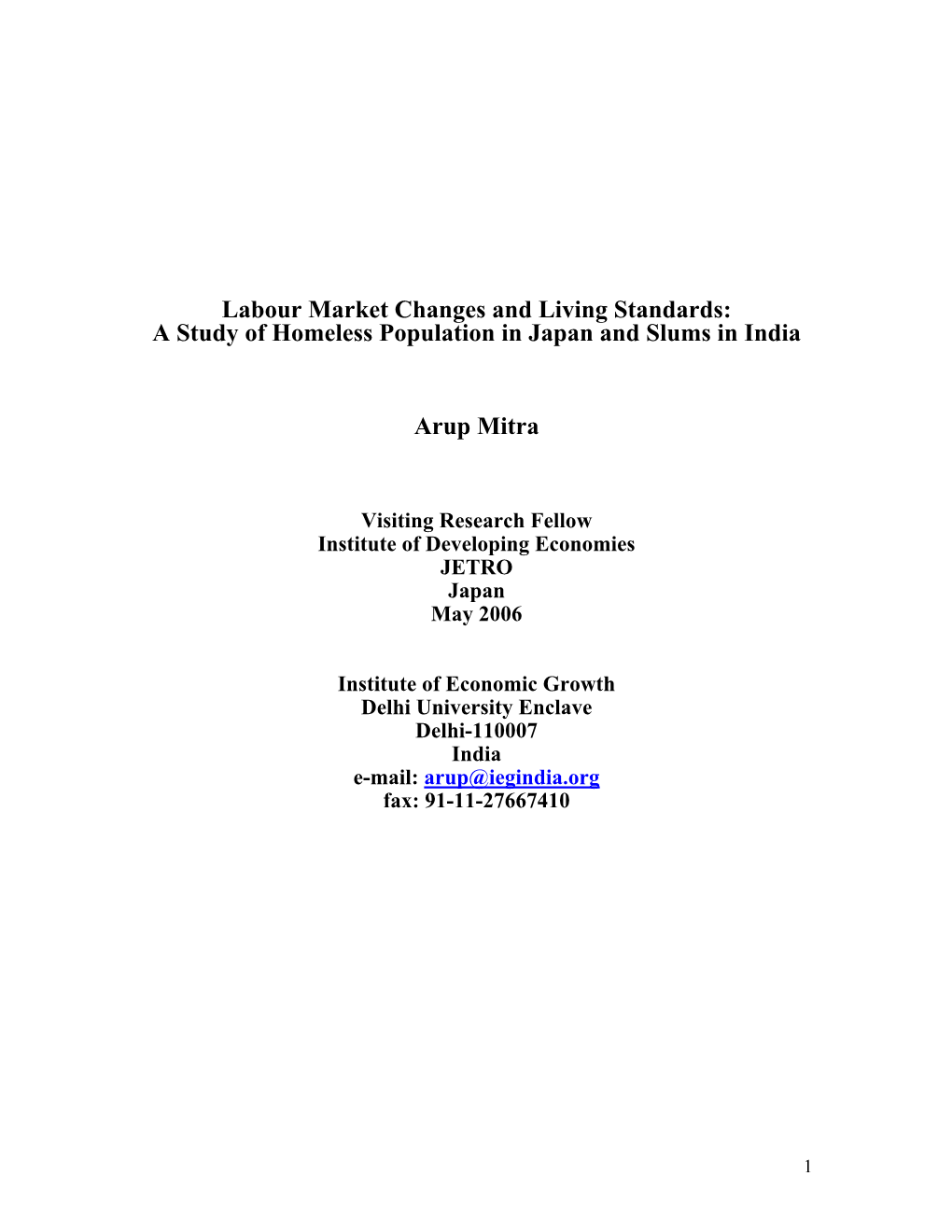 Labour Market Changes and Living Standards: a Study of Homeless Population in Japan and Slums in India