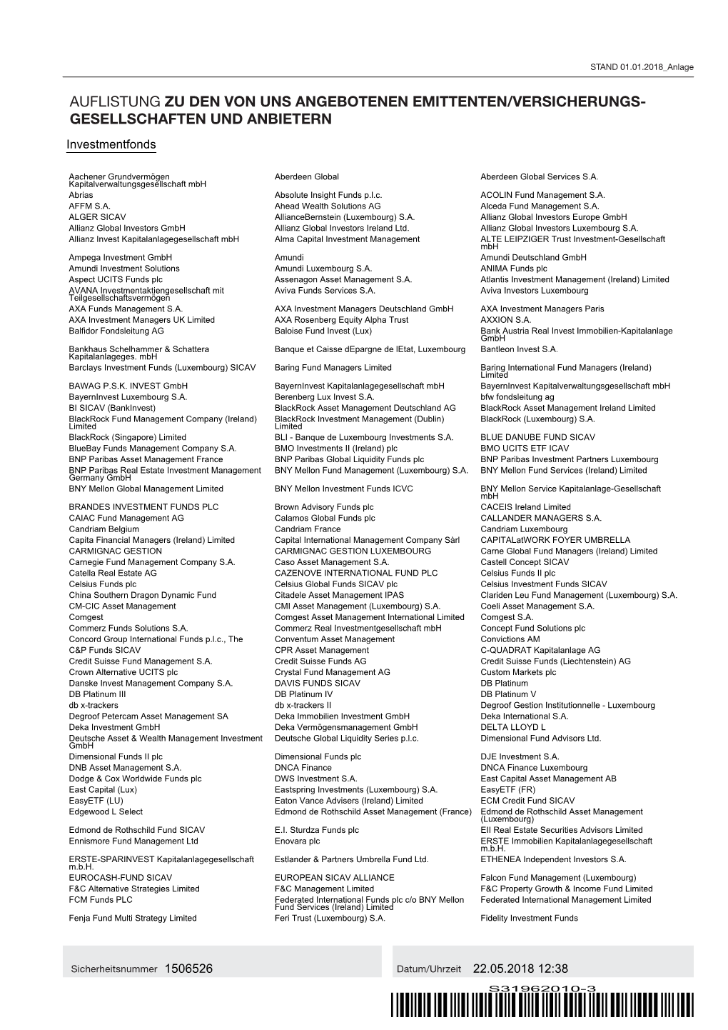 AUFLISTUNG ZU DEN VON UNS ANGEBOTENEN EMITTENTEN/VERSICHERUNGS- GESELLSCHAFTEN UND ANBIETERN Investmentfonds