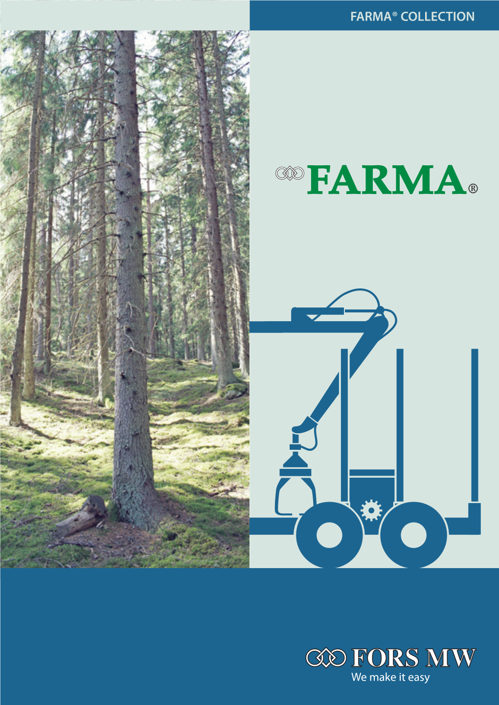 FARMA® COLLECTION the History of FARMA