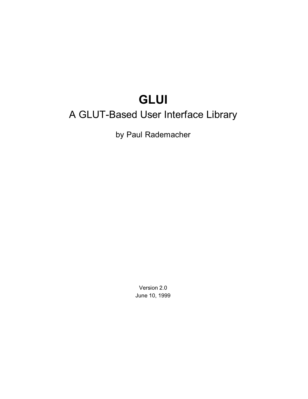 GLUI a GLUT-Based User Interface Library