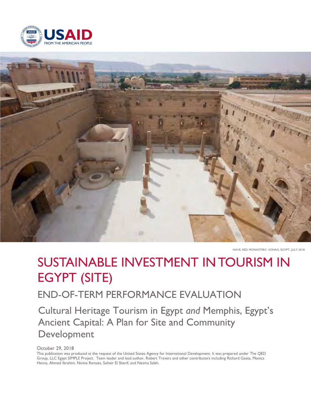 SUSTAINABLE INVESTMENT in TOURISM in EGYPT (SITE) END -OF-TERM PERFORMANCE EVALUATION Cultural Heritage Tourism in Egypt and Memphis, Egypt’S